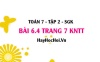 Bài 6.4 trang 7 Toán 7 Tập 2 Kết nối tri thức Bài 6.4 trang 7 Toán 7 Tập 2 Kết nối tri thức